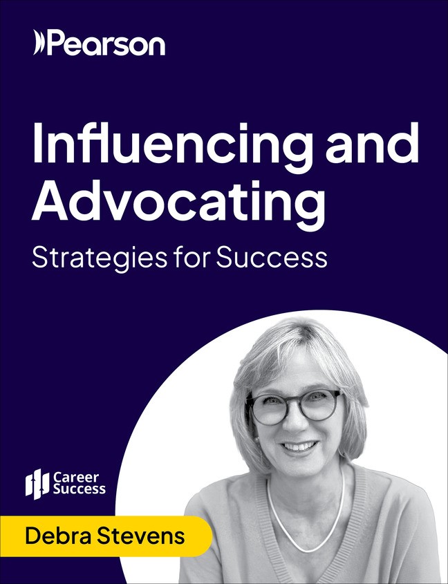 Influencing and Advocating: Strategies for Success (Video Course)