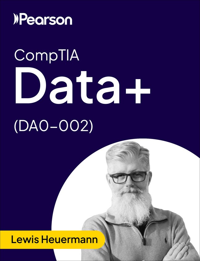 CompTIA Data+ (DA0-002) - Pearson Cert Prep (Video Course)