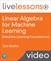 Linear Algebra for Machine Learning (Video Training)