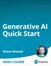 Generative AI Quick Start (Video Collection)
