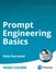 Prompt Engineering Basics (Video Course)