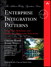 Enterprise Integration Patterns: Designing, Building, and Deploying Messaging Solutions
