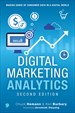 Digital Marketing Analytics: Making Sense of Consumer Data in a Digital World, 2nd Edition